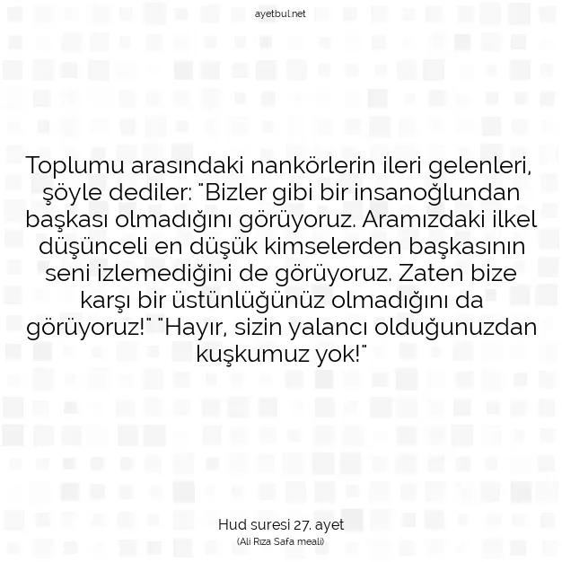 Ayetbul | Kuran Mealleri | Quran | Hud suresi 27. ayet