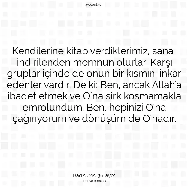 Ayetbul | Kuran Mealleri | Quran | Rad suresi 36. ayet