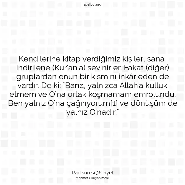 Ayetbul | Kuran Mealleri | Quran | Rad suresi 36. ayet