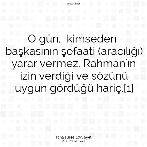 Ayetbul | Kuran Mealleri | Quran | Taha suresi 109. ayet