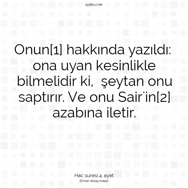 Ayetbul | Kuran Mealleri | Quran | Hac suresi 4. ayet