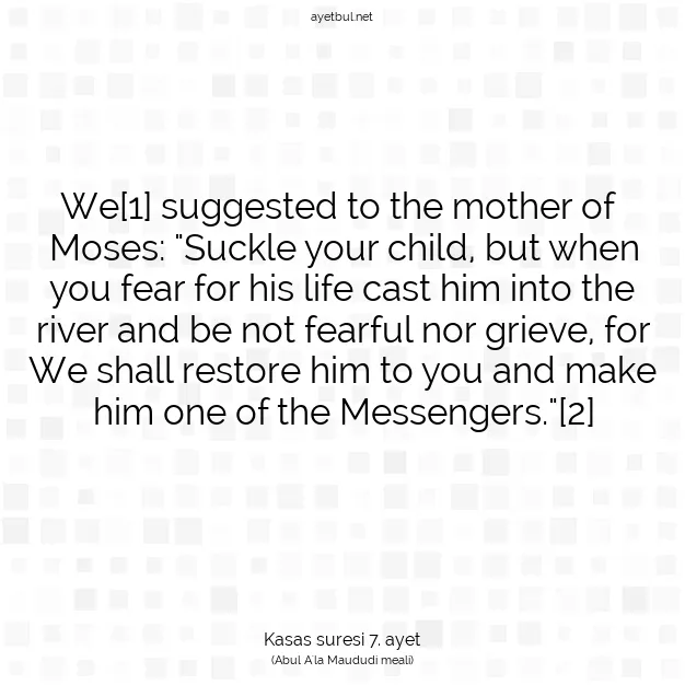 Ayetbul | Kuran Mealleri | Quran | Kasas suresi 7. ayet