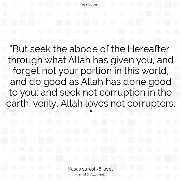 Ayetbul | Kuran Mealleri | Quran | Kasas suresi 78. ayet