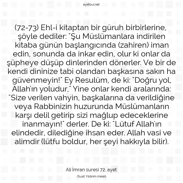 Ayetbul | Kuran Mealleri | Quran | Ali İmran suresi 72. ayet
