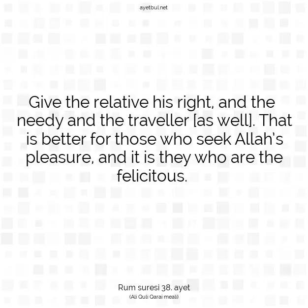 Ayetbul | Kuran Mealleri | Quran | Rum suresi 38. ayet