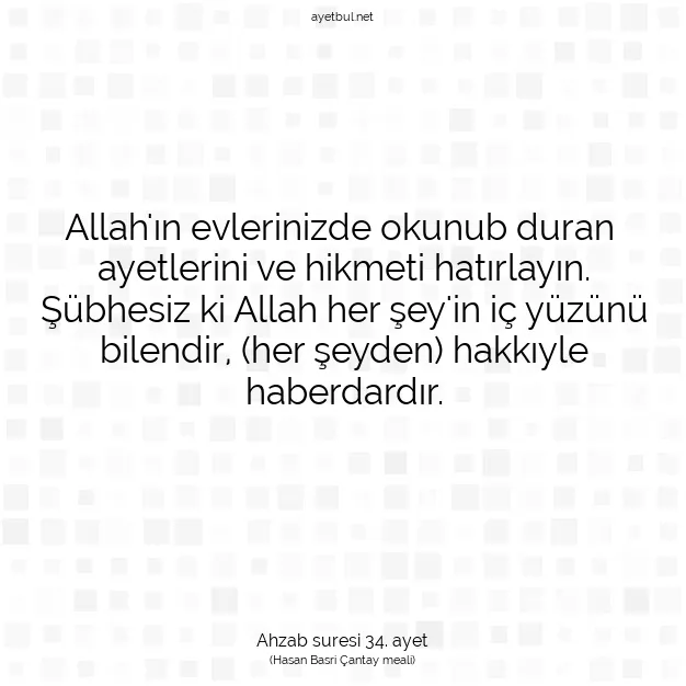 Ayetbul | Kuran Mealleri | Quran | Ahzab suresi 34. ayet