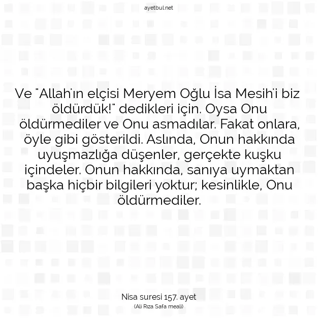 Ayetbul | Kuran Mealleri | Quran | Nisa suresi 157. ayet