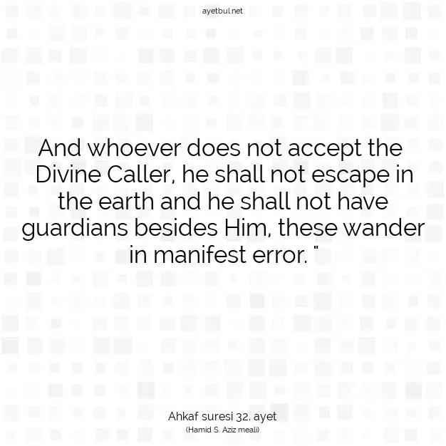 Ayetbul | Kuran Mealleri | Quran | Ahkaf suresi 32. ayet