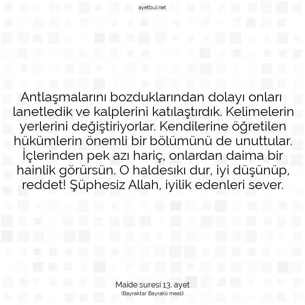 Ayetbul | Kuran Mealleri | Quran | Maide suresi 13. ayet