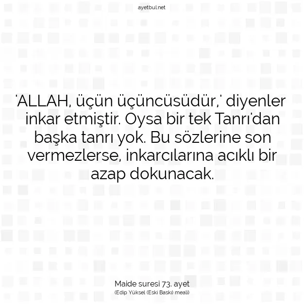 Ayetbul | Kuran Mealleri | Quran | Maide suresi 73. ayet