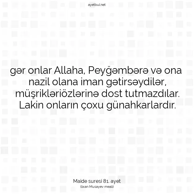 Ayetbul | Kuran Mealleri | Quran | Maide suresi 81. ayet