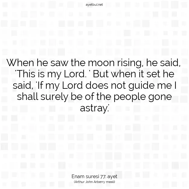 Ayetbul | Kuran Mealleri | Quran | Enam suresi 77. ayet