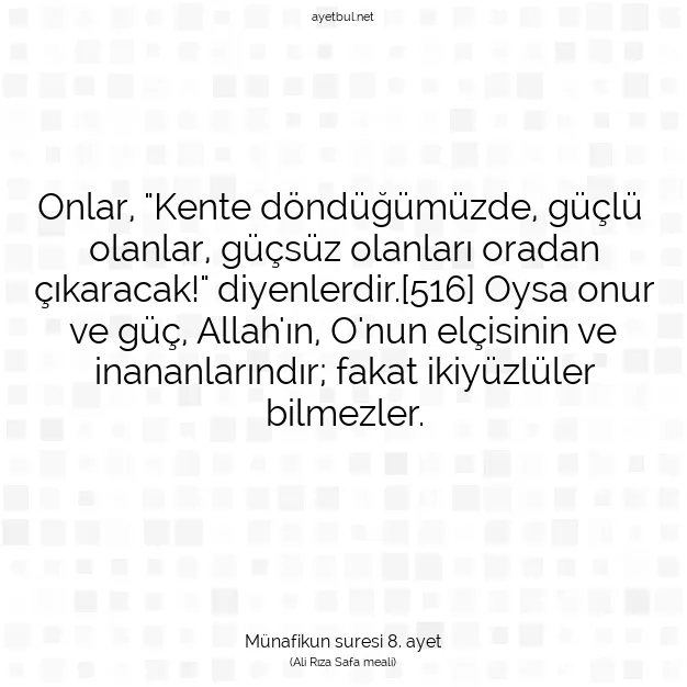 Ayetbul | Kuran Mealleri | Quran | Münafikun suresi 8. ayet