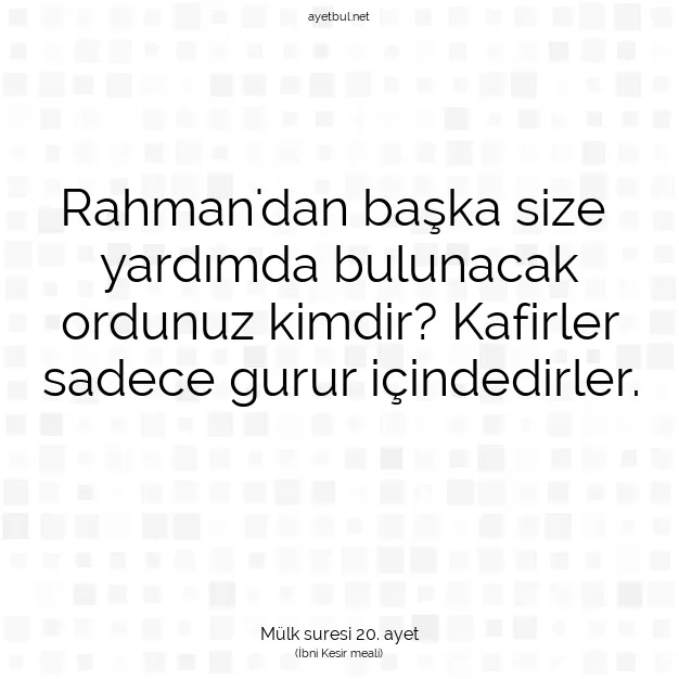 Ayetbul | Kuran Mealleri | Quran | Mülk suresi 20. ayet