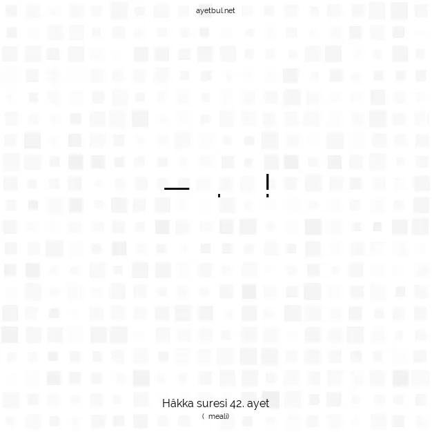 Ayetbul | Kuran Mealleri | Quran | Hâkka suresi 42. ayet