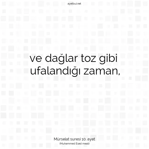 Ayetbul | Kuran Mealleri | Quran | Mürselat suresi 10. ayet
