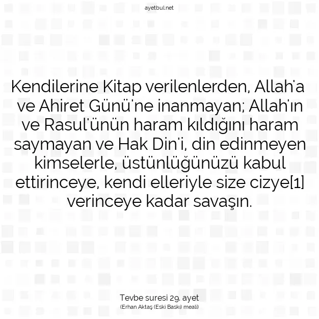 Ayetbul | Kuran Mealleri | Quran | Tevbe suresi 29. ayet