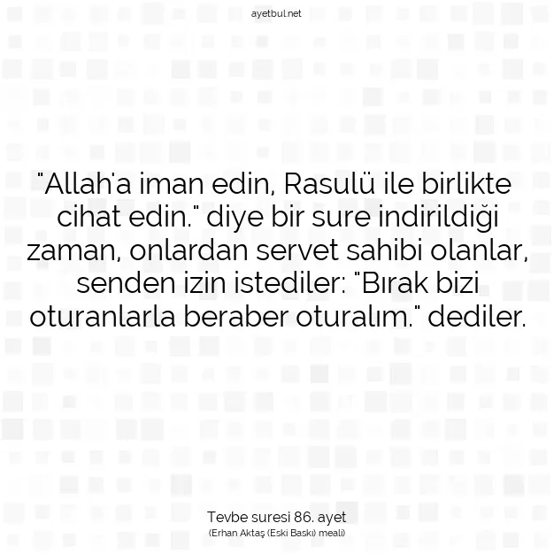 Ayetbul | Kuran Mealleri | Quran | Tevbe suresi 86. ayet